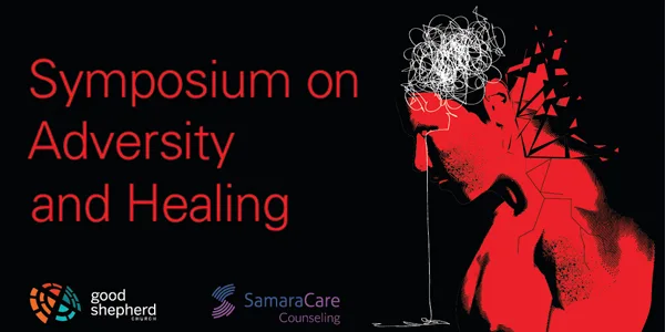 Symposium On Adversity And Healing